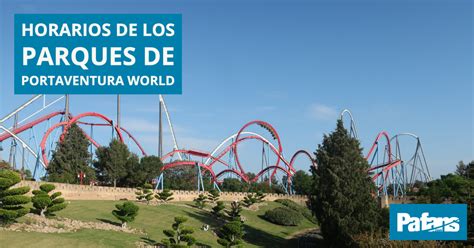 alquiler carritos port aventura|PORT AVENTURA (horarios, precios y consejos antes de ir